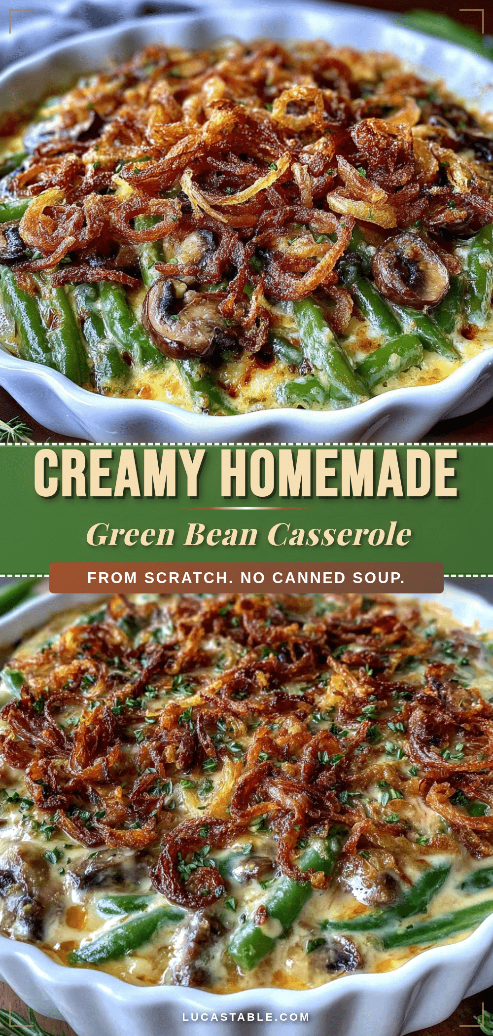 homemade green bean casserole recipe