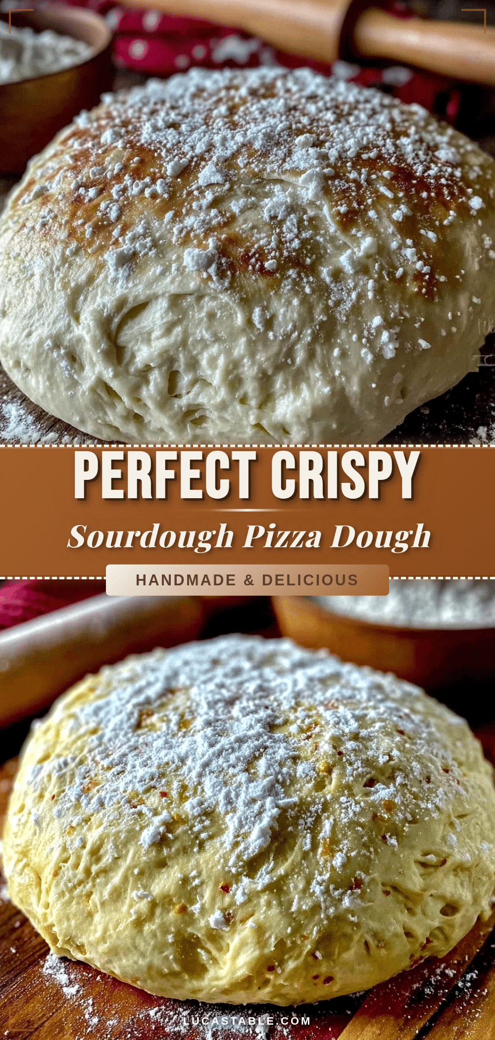 perfect crispy sourdough pizza dough recipe