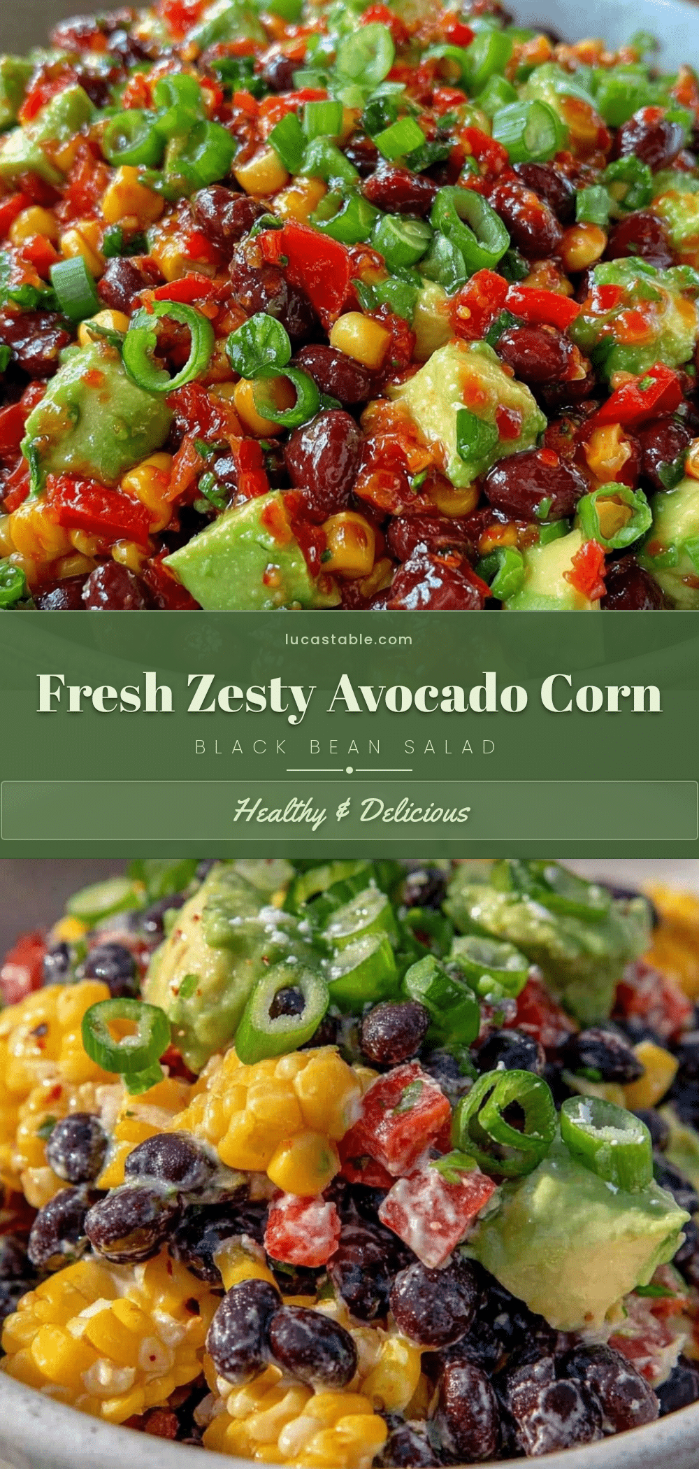 Fresh Avocado Corn Black Bean Salad recipe