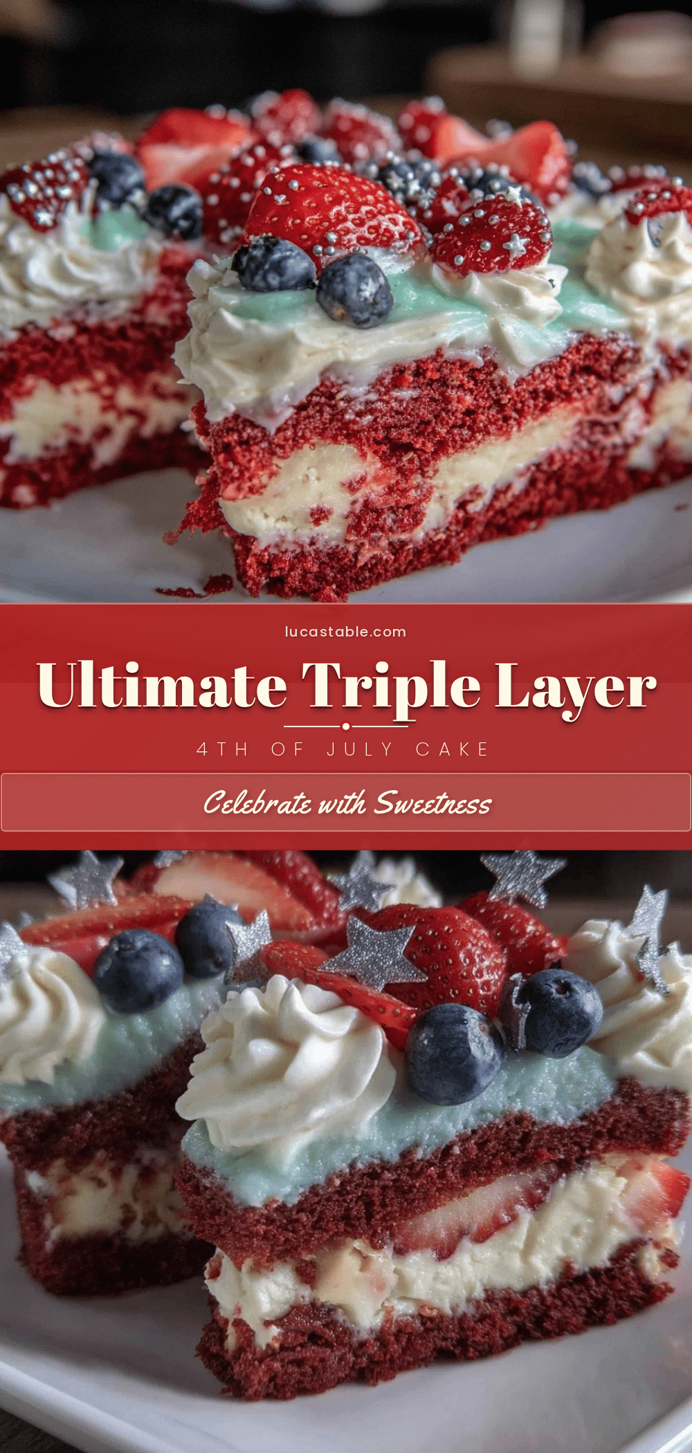 triple layer 4th of July cake recipe
