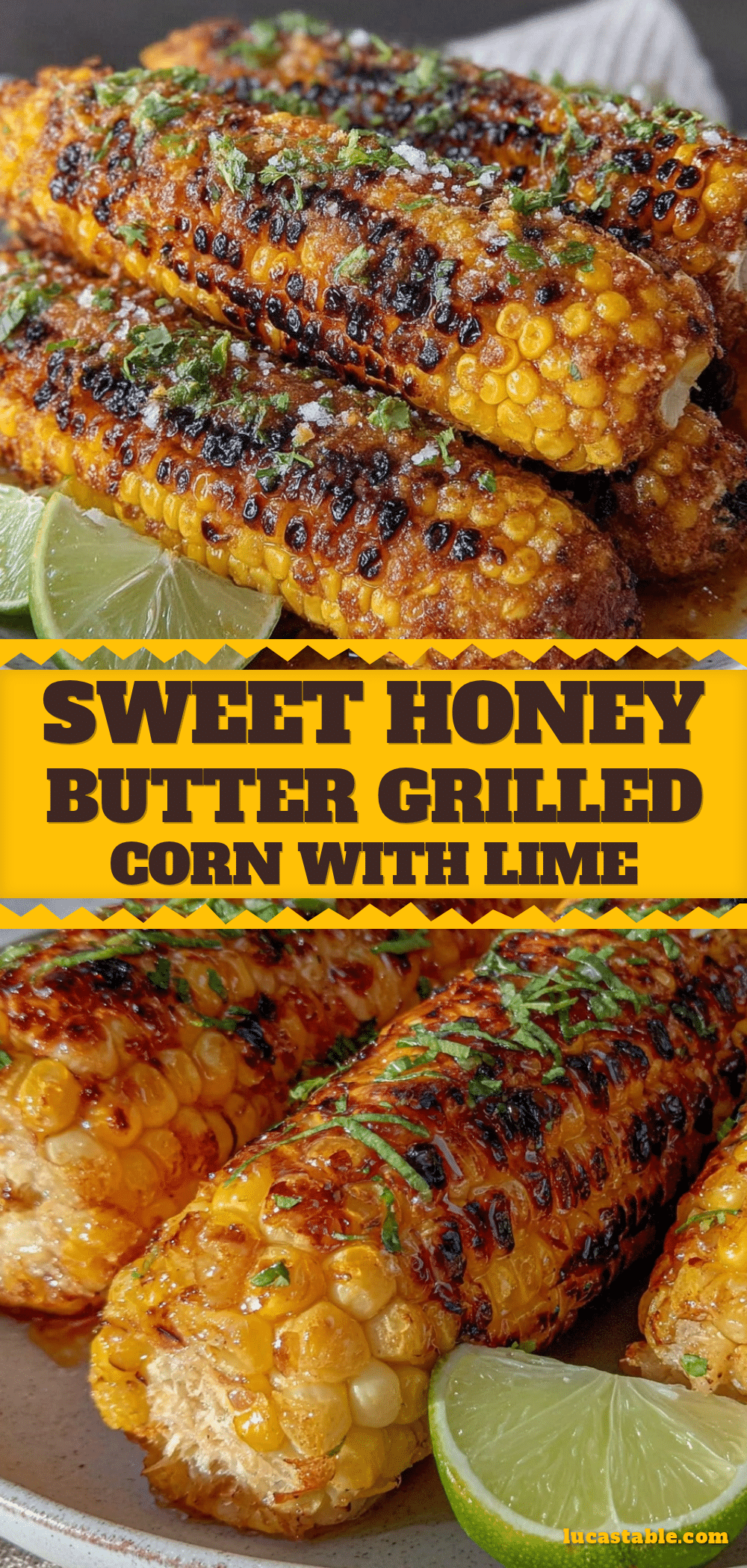 flavorful grilled corn with honey butter and lime recipe