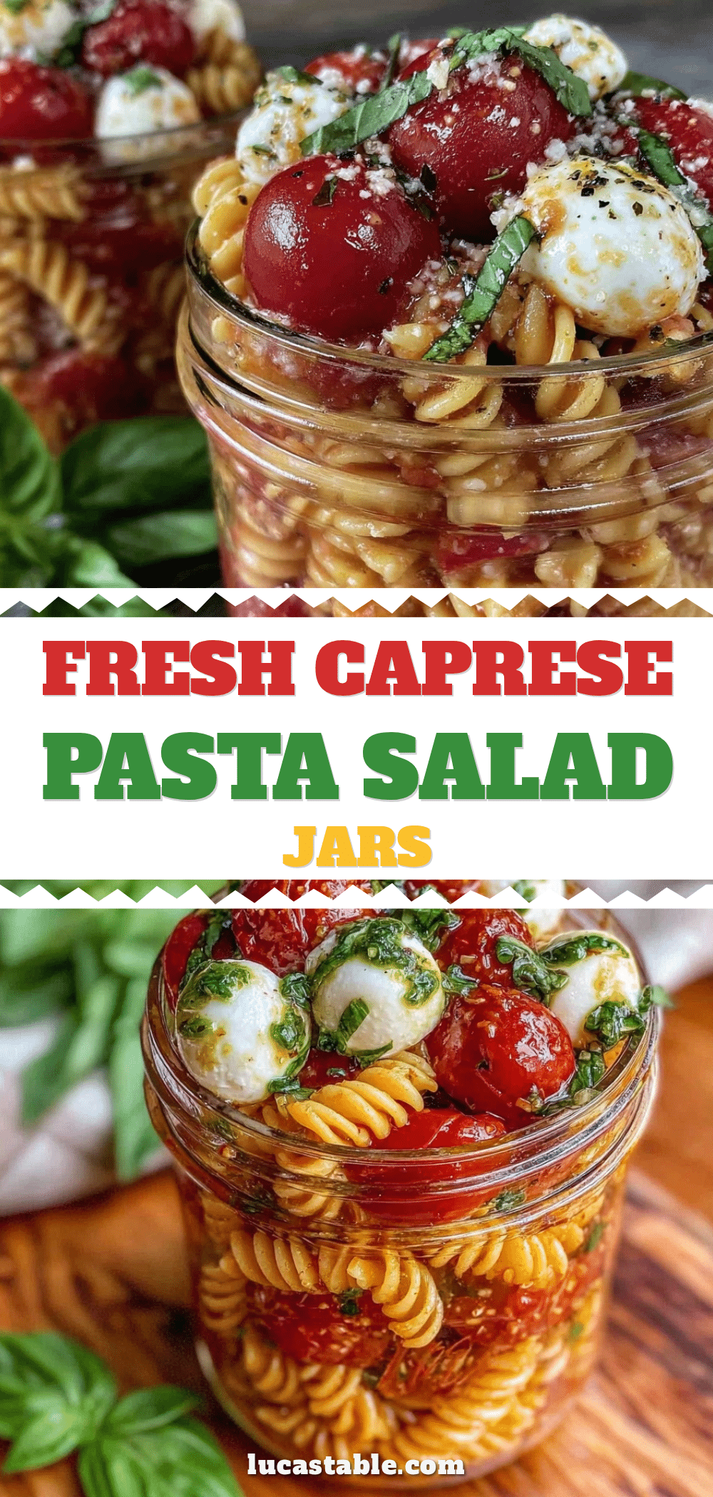 Fresh Caprese Pasta Salad Jars recipe