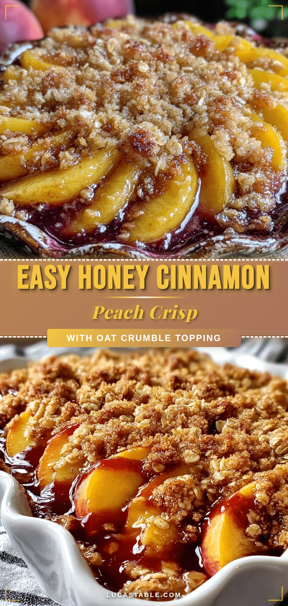 honey cinnamon peach crisp recipe