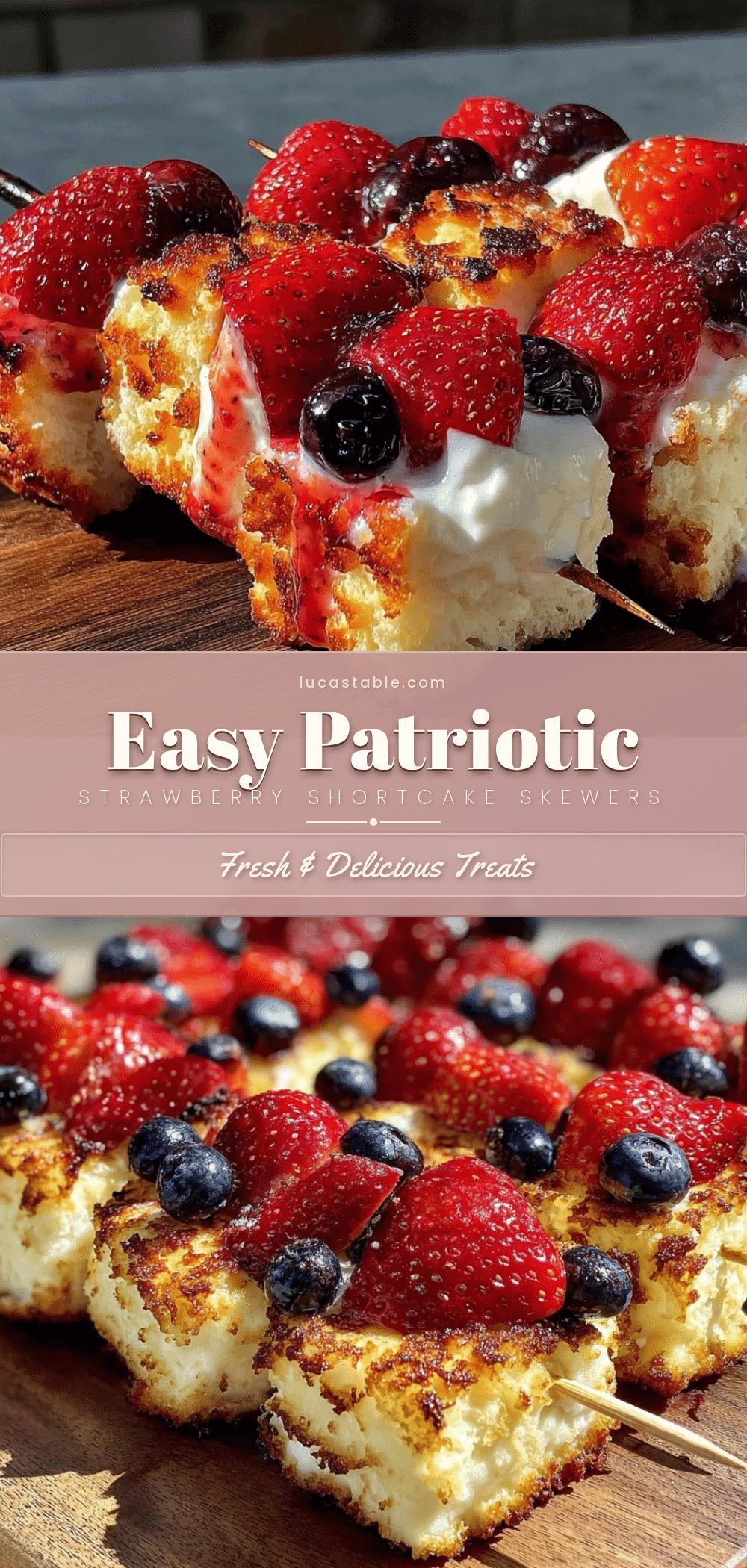 patriotic strawberry shortcake skewers recipe