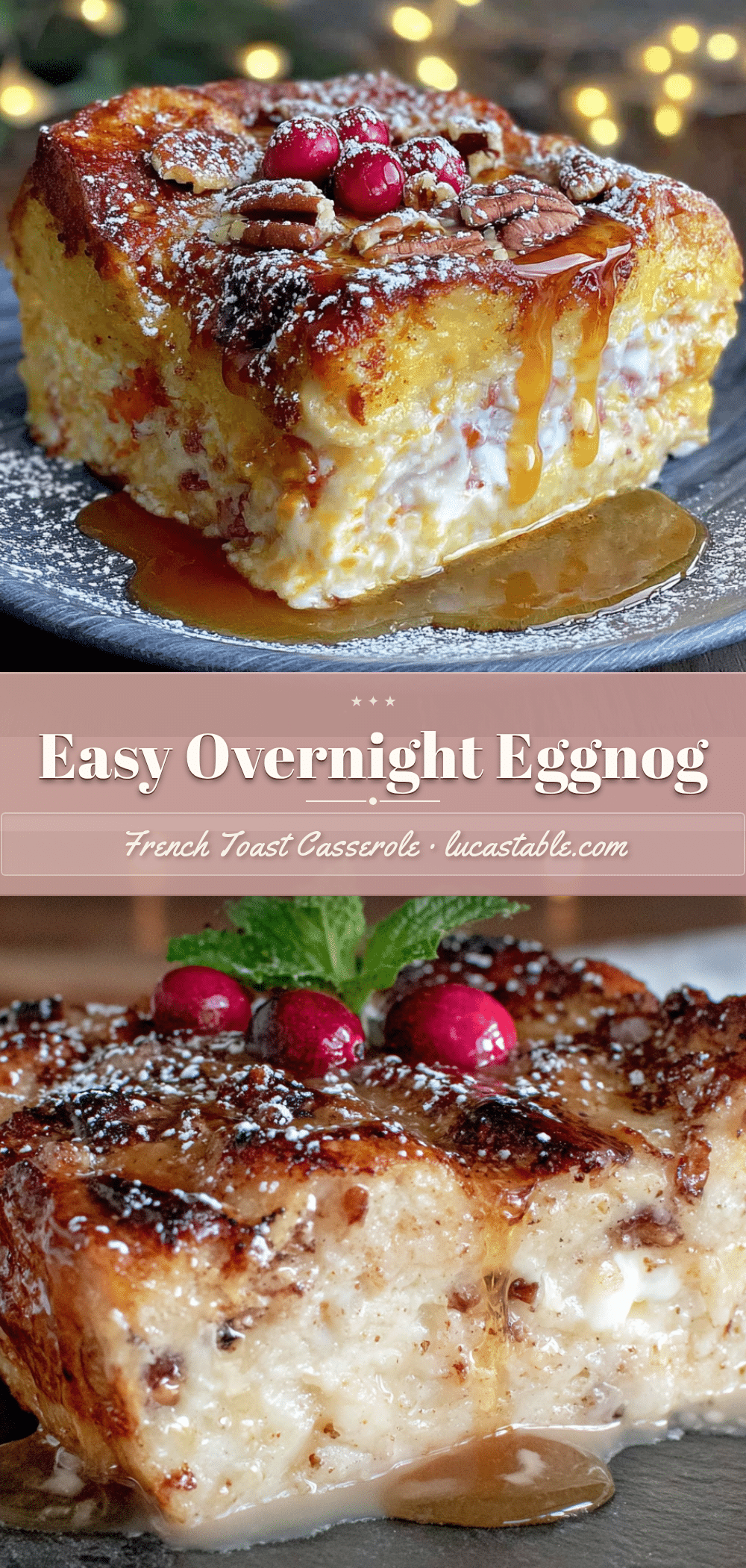 eggnog french toast casserole overnight recipe