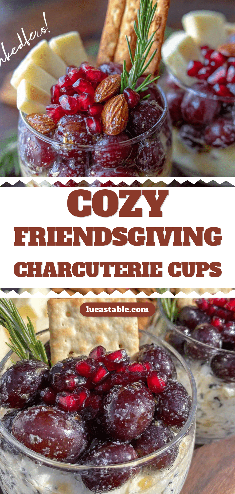 Friendsgiving charcuterie cups recipe